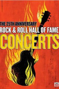 The 25th Anniversary Rock & Roll Hall of Fame Concerts [Blu-ray]