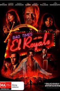 Bad Times At The El Royale